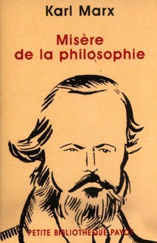 Karl Marx: Misère de la philosophie (French language, 2002)