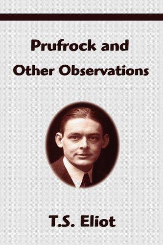 T. S. Eliot: Prufrock and Other Observations (Paperback, 2007, FQ Classics)