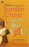 Jennifer Crusie: Anyone But You (2006, HQN Books)