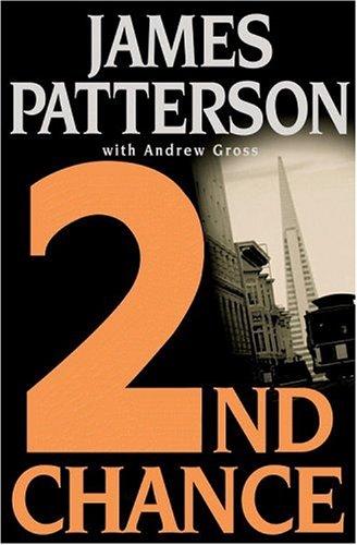 James Patterson: 2nd chance (Hardcover, 2002, Little, Brown and Company)