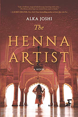 Alka Joshi: The Henna Artist (2021, Large Print Press)