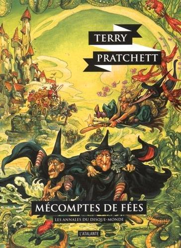 Terry Pratchett: Mécomptes de fées (French language, 2015, L'Atalante)