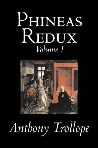 Anthony Trollope: Phineas Redux (Paperback, 2007, Aegypan)