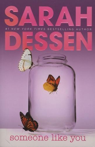 Sarah Dessen: Someone Like You (2004)
