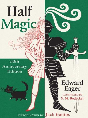 Edward Eager: Half magic (2005, Thorndike Press)