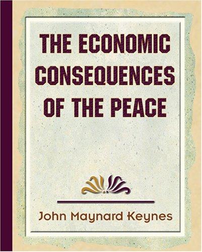 John Maynard Keynes: The Economic Consequences of The Peace (Paperback, Book Jungle)
