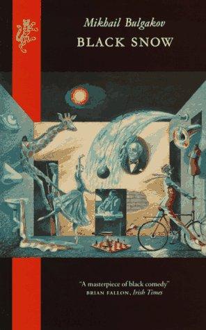Mikhaïl Boulgakov: Black Snow (Paperback, 1997, Harvill Press)