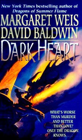 Margaret Weis, David Baldwin: Dark Heart (Paperback, Eos)