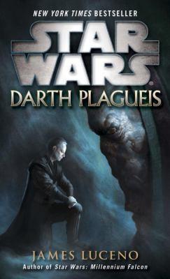 James Luceno: Star Wars: Darth Plagueis (2012)