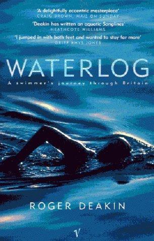 Roger Deakin: Waterlog (2000)