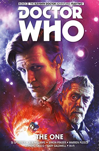 Simon Fraser, Simon Spurrier, Rob Williams: Doctor Who : The Eleventh Doctor Vol. 5 (Hardcover, 2016, Titan Comics)