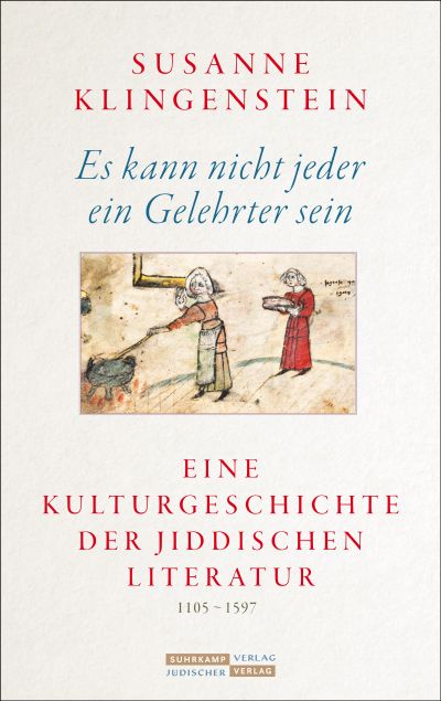 Susanne Klingenstein: Es kann nicht jeder ein Gelehrter sein (Hardcover, German language, Suhrkamp Jüdischer Verlag)