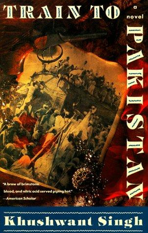 Khushwant Singh: Train to Pakistan (Paperback, 1994, Grove Press)