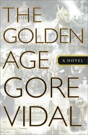 Gore Vidal: The golden age (2000, Random House Large Print)
