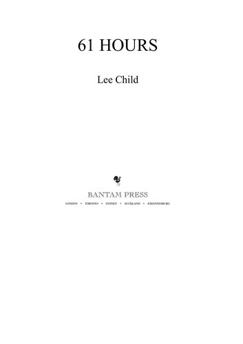Lee Child: 61 Hours (EBook, 2010, Transworld)
