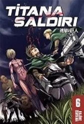Hajime Isayama: Titana Saldiri - 6 (Turkish language, 2015)
