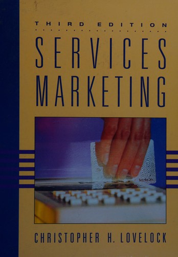 Christopher H. Lovelock: Services marketing (1996, Prentice-Hall)