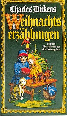 Charles Dickens: Weihnachtsmärchen / Weihnachtserzählungen. (Hardcover, German language, Verlagsunion Pabel Moewig KG Moewig, Neff Hestia)