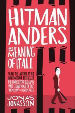 Rachel Jonasson Willson-Broyles: Hitman Anders and the Meaning of it All