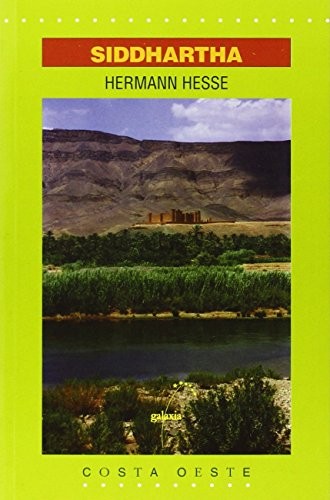 Hermann Hesse, Hermann Hesse: Siddhartha (Spanish language, 1999, Galaxia, Editorial. S.A.)