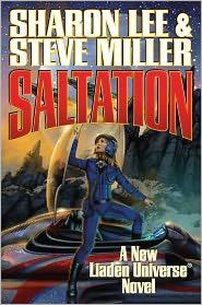Steve Miller, Sharon Lee: Saltation (2011, Baen)