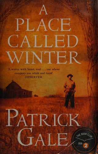 Patrick Gale: A place called Winter (2015)