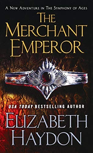 Elizabeth Haydon: The Merchant Emperor (Paperback, 2015, Tor Books)