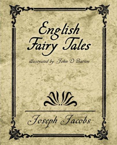 Joseph Jacobs: English Fairy Tales (Paperback, 2007, Book Jungle)