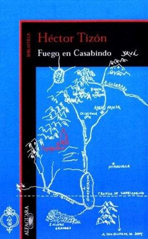 Hector Tizon: Fuego En Casabindo (Paperback, Spanish language, 2000, Alfaguara)