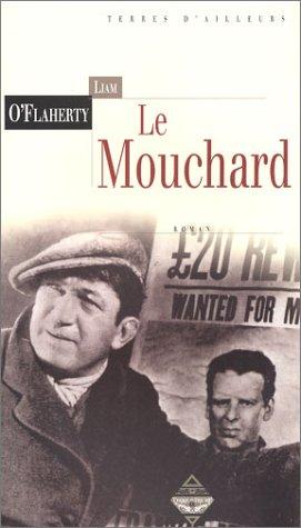 Louis Postif, Liam O'Flaherty: Le Mouchard (Paperback, Terre de brume)