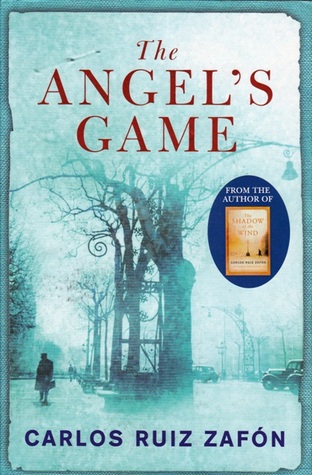 Carlos Ruiz Zafón: Angel's Game (2009, Orion Publishing Group, Limited)