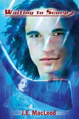 J. E. MacLeod: Waiting To Score (2009, Westside Books)