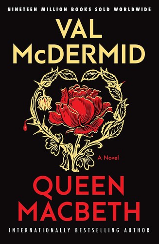 Val McDermid: Queen Macbeth (2024, Grove/Atlantic, Incorporated)