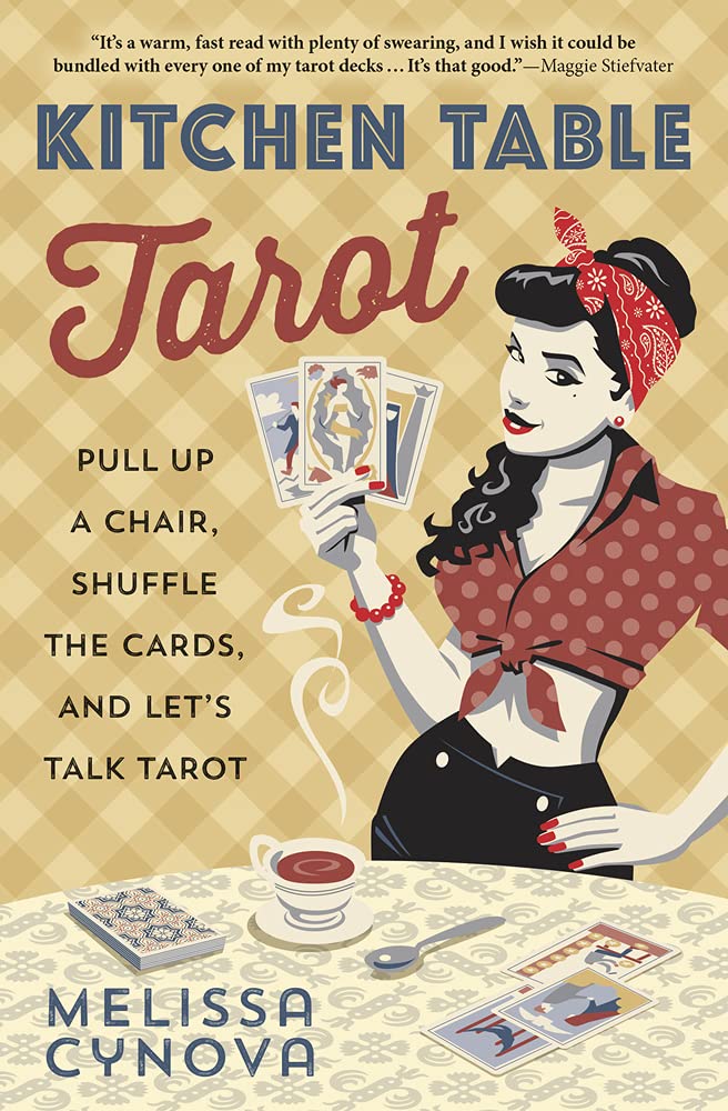 Melissa Cynova: Kitchen Table Tarot (Paperback, 2017)