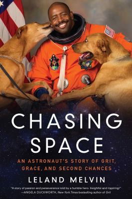 Leland Melvin: Chasing space (2017)