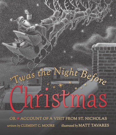 Clement Clarke Moore, Matt Tavares: Twas the Night Before Christmas (2022, Candlewick Press)