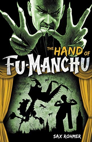Sax Rohmer: Fu-Manchu: The Return of Dr. Fu-Manchu (2012, Titan Books)
