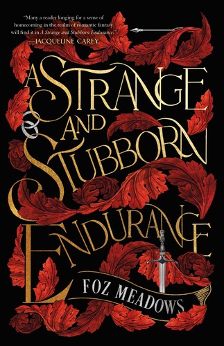 Foz Meadows: Strange and Stubborn Endurance (2022, Doherty Associates, LLC, Tom)