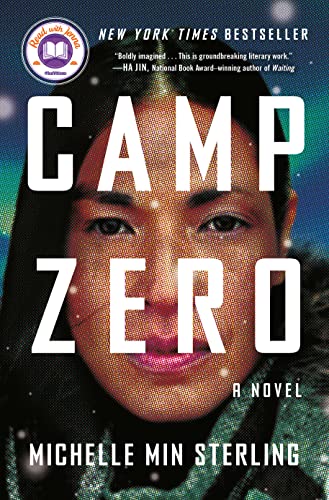 Michelle Min Sterling: Camp Zero (Hardcover, 2023, Atria Books)