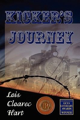Lois Cloarec Hart: Kickers Journey (2009, P.D. Publishing, Inc.)