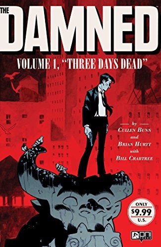 Cullen Bunn: The Damned Vol. 1 (Paperback, 2017, Oni Press)