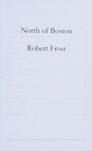 Robert Frost: North of Boston (2012, CreateSpace Independent Publishing Platform)