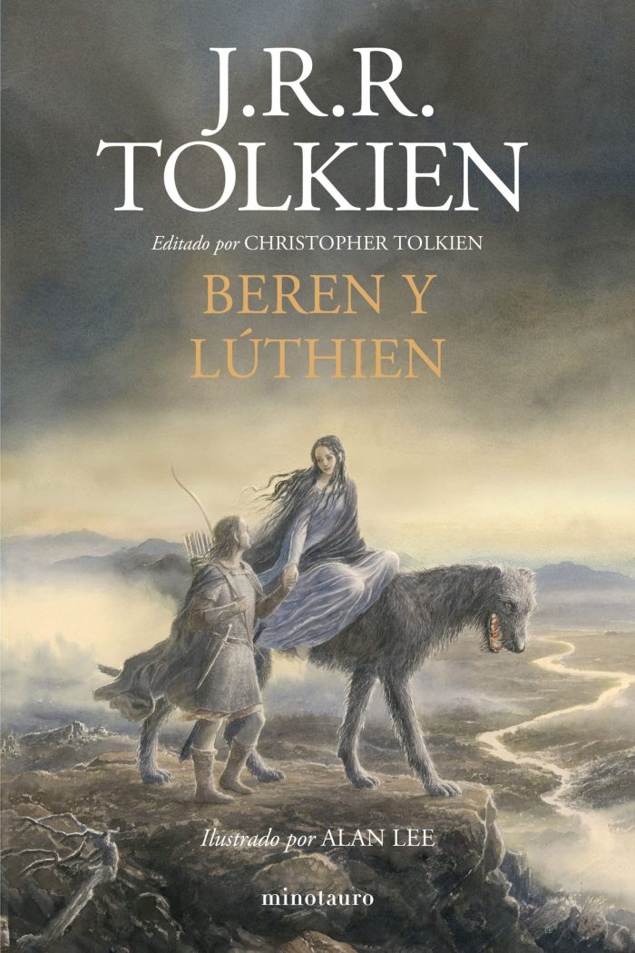 J. R. R. Tolkien: Beren y Lúthien (2018, Minotauro)