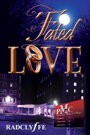 Radclyffe: Fated Love (Paperback, 2004, BookEnds Press)