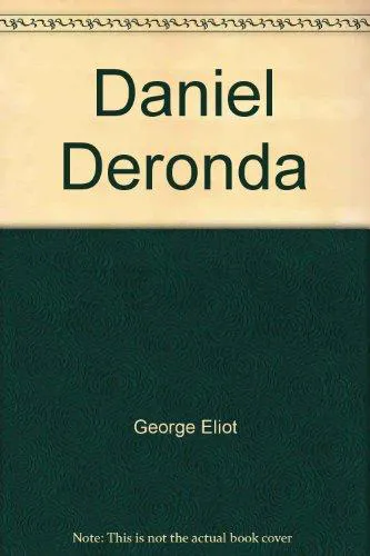 George Eliot: Daniel Deronda (1995, Penguin Books)