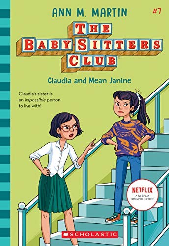 Ann M. Martin: Claudia and Mean Janine (Paperback, 2020, Scholastic Inc.)