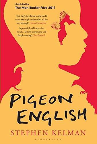Stephen Kelman: Pigeon English (Hardcover, House of Anansi Press)