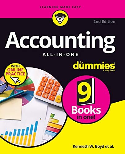 Ken Boyd: Accounting All-in-One For Dummies, with Online Practice, 2nd Edition (EBook, 2018, For Dummies, Wiley)