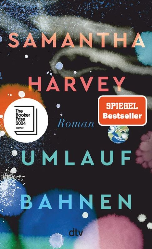 Samantha Harvey (duplicate): Umlaufbahnen (Hardcover, dtv)