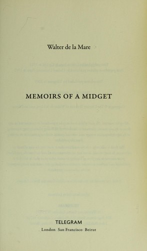 Walter De la Mare: Memoirs of a midget (2009, Telegram)